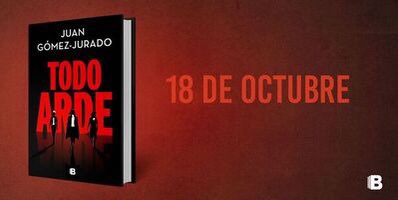 JuanGomezJurado's tweet photo. MAÑANA. #TodoArde🔥 

-Todos tus 📚: https://t.co/BaZBXso7Gw
-Fnac: https://t.co/3dcL3aWGRR
-Casa del 📕: https://t.co/QBwj2B7Zsl
-ECI: https://t.co/HGAneUdd13 
-Amazon: https://t.co/5JBIqXAI0H https://t.co/2TfpXZpzvd
