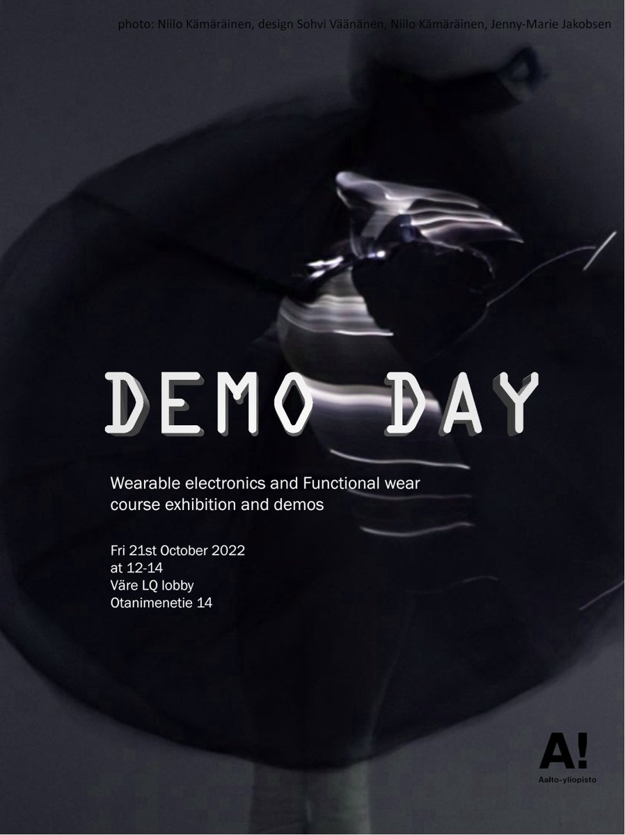 AaltoARTS's tweet image. Welcome to Demo day &amp;amp; exhibition of the #WearableElectronics and #FunctionalWear course at Friday 21st October at 12-14 in Väre. CoID, FaCT &amp;amp; Media students explore tactile ways of interacting with technology through the soft materials &amp;amp; innovating new functional wear solutions.