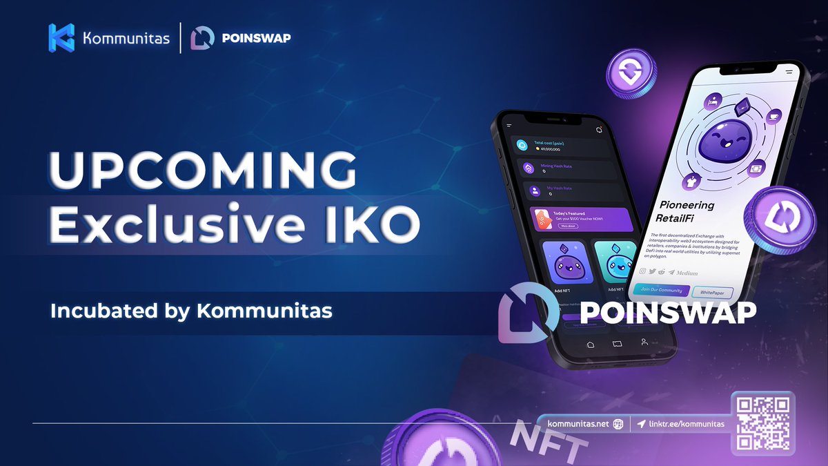 🥳 #Kommunitas is excited to conduct our Exclusive #IKO with <a href="/poinswap/">Poinswap</a> 

🟣 The first Decentralized Exchange with interoperability web3 ecosystem designed for retailers, companies &amp; institutions.

📌 Stay tuned for more updates.