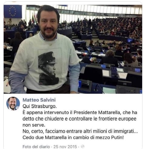 La destra dice che l’opposizione e Letta non devono criticare la maggioranza all’estero perché “antipatriottico”. Quando il Presidente della Repubblica intervenne all’EuroParlamento in seduta solenne Salvini si presentò conciato così dicendo:“Cedo due Mattarella per mezzo Putin!”
