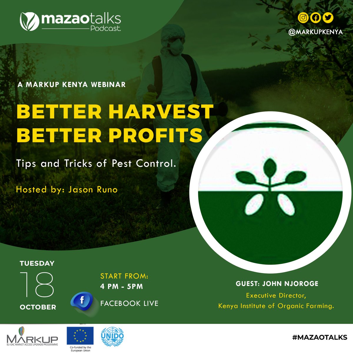 markupkenya's tweet photo. BETTER HARVEST; BETTER PROFITS: Join us tomorrow, Tuesday 18th at 4pm for a #MazaoTalks Webinar on safe use of pesticides and pest control, with Benson Ngige and John Njoroge, hosted by @jasonruno 

  Live on Facebook: https://t.co/fU2arXx2CW  

Kindly RSVP! https://t.co/qeAGForO6u