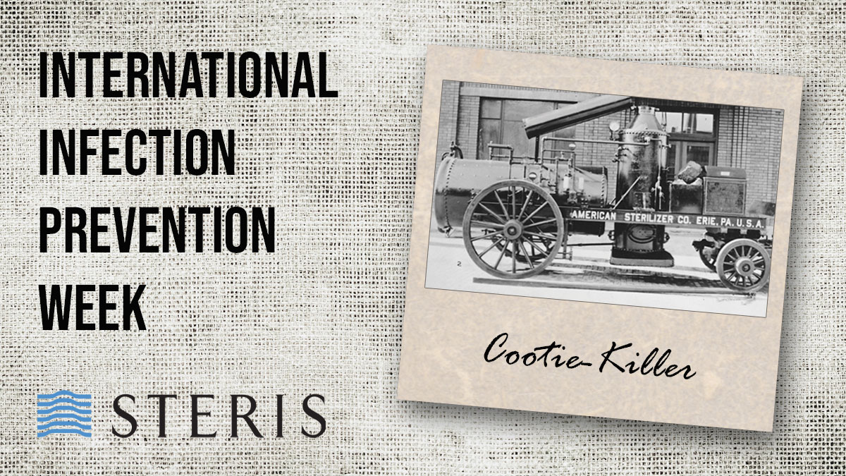 It’s International Infection Prevention Week! This year’s theme is “50 Years of Infection Prevention”
STERIS’s ties to infection prevention goes back to 1894 when American Sterilizer Company (AMSCO – which STERIS acquired in 1996) designed their first tabletop steam steriliser