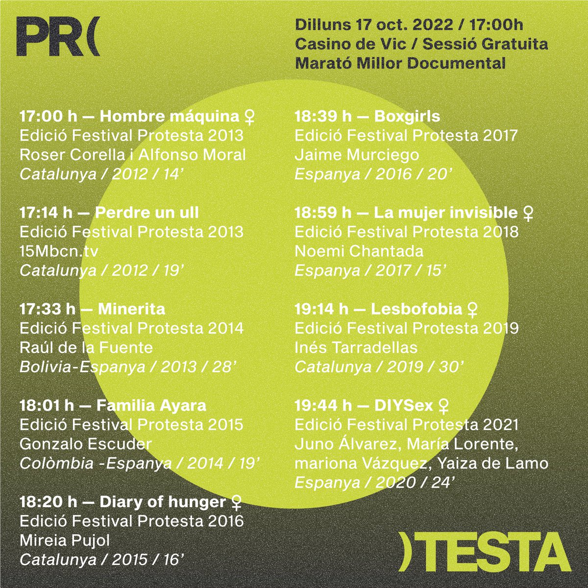 #Protesta10anys
Avui Marató de curtmetratges, 17h al <a href="/casino_vic/">Casino de Vic</a>

Els millors curts documentals premiats pel Protesta:
🎥Hombre máquina
🎥Perdre un ull
🎥Minerita
🎥Familia Ayara
🎥Diary of hunger
🎥Boxgirls
🎥La mujer invisible
🎥Lesbofobia
🎥DIYSex
festivalprotesta.cat/activitats/mar…