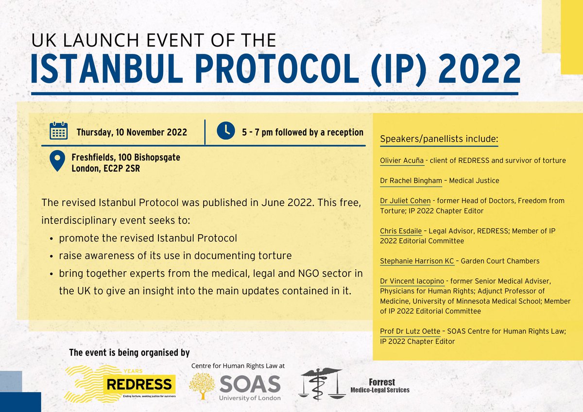 🔔EVENT: UK Launch Event of the Istanbul Protocol 2022  📅10 November ⏰5pm📍Freshfields, EC2P 2SR    With: @DrJulietCohen, @ChrisEsdaile, Rachel Bingham, Dr Lutz Oette of @soasLAW, @OllieAcuna, Stephanie Harrison KC & Dr Vincent Iacopino.   ✍🏻Register: eventbrite.co.uk/e/uk-launch-ev…