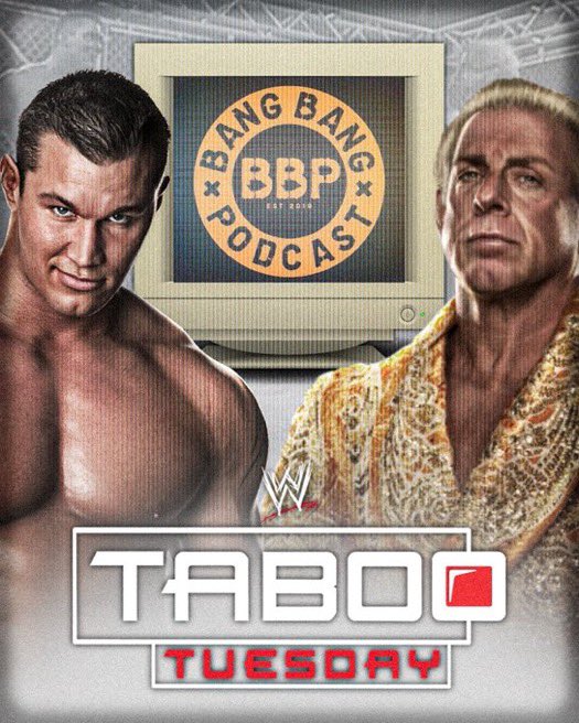 🚨New Episode🚨 OUT NOW (99) Taboo Tuesday 2004 - with @witticismsofben Navigating the murky waters of 2004 WWE, whilst discussing Cliff Richard, famous people with Webbed Feet, and all sorts of Wrestling adjacent bollocks #WrestlingCommunity 👉 podcasts.apple.com/gb/podcast/ban…