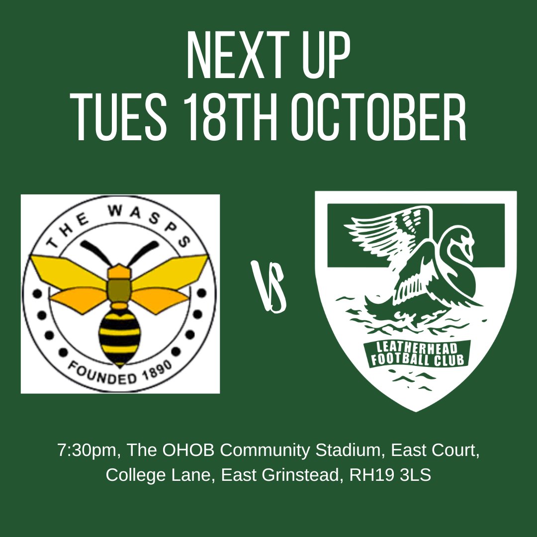 NEXT UP:
🆚 East Grinstead Town F.C. 
📆 Tues 18th October
⌚️ 7:30pm KO
🏟 The OHOB Community Stadium, East Court, College Lane, East Grinstead, RH19 3LS
@theisthmianleague 
🎟 On the gate.

#leatherheadfc #eastgrinsteadfc