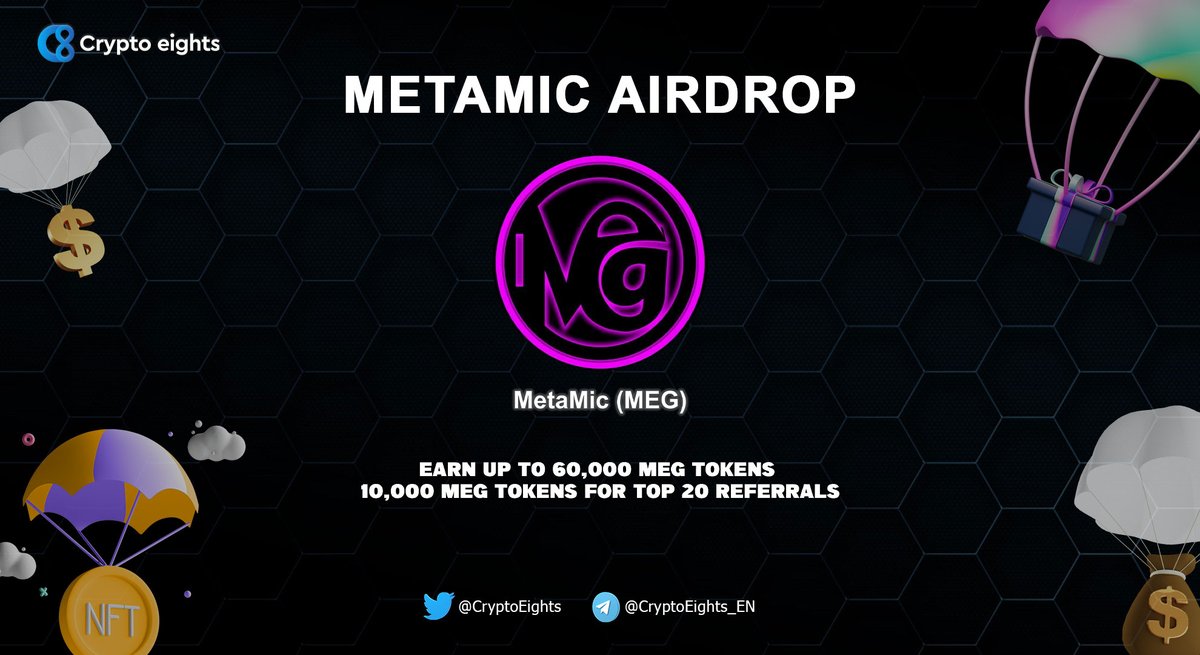 CryptoEights's tweet photo. 🏆 MetaMic #Airdrop
💸 Reward: Earn Up to 60,000 #MEG tokens + 10,000 $MEG tokens for Top 20 referrals
🔴 Start to the Airdrop bot: https://t.co/hXpiSwelf4
➡️ Do the tasks on the bot & submit your data
#Airdrop #Airdrops #AirdropAlert @MetaMicGames #MetaMic #MEG https://t.co/ywOTkZqA6t