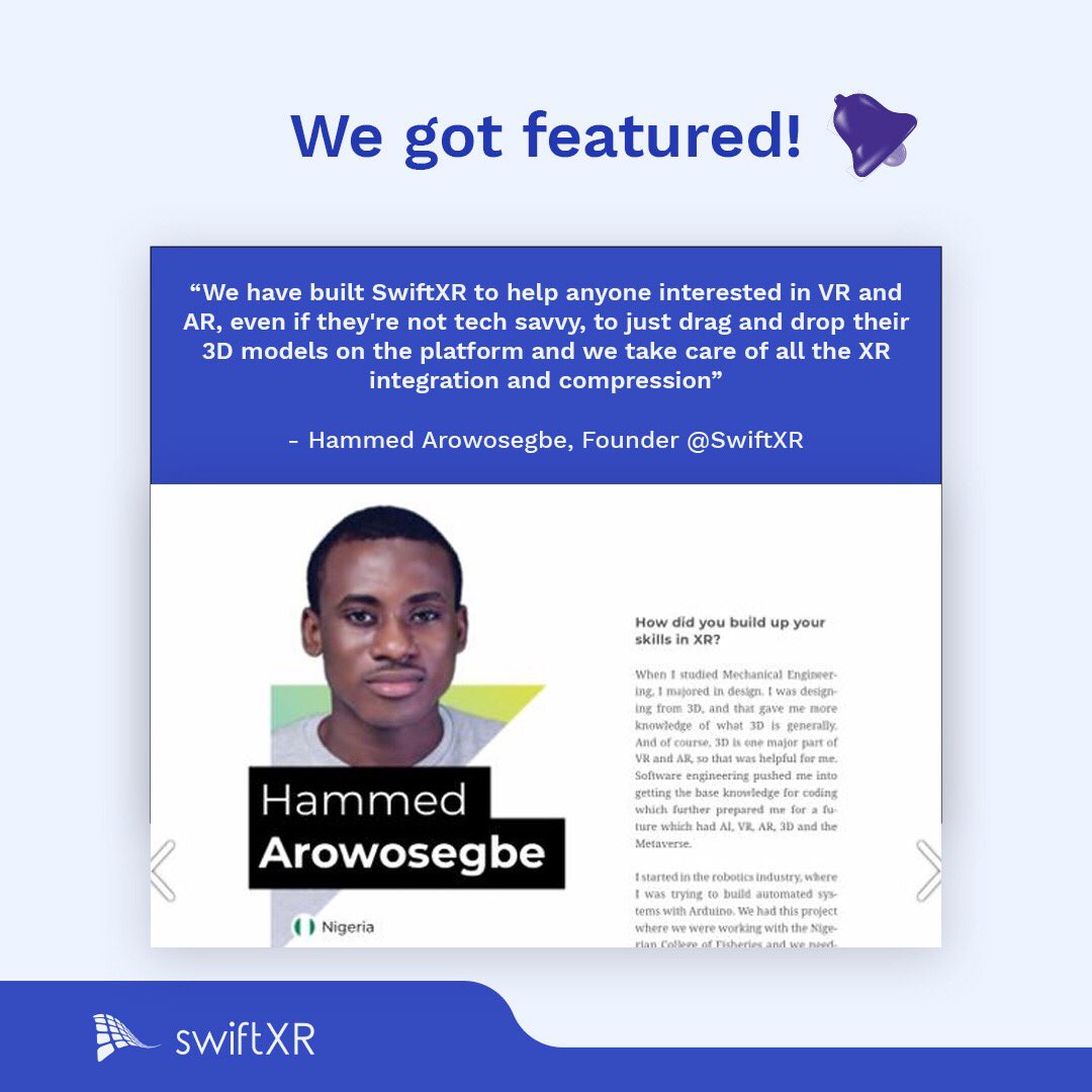 “We are pleased to have our founder <a href="/HammedArrow/">Hammed Arowosegbe</a> in the latest article of <a href="/africa_xr/">AfricaXR Report</a> .
Read about all he said about our latest developments, features, and some mobility needs on page 158 of the article.

Click link to read here :issuu.com/africaxr/docs/…

#swiftxr #xr #african