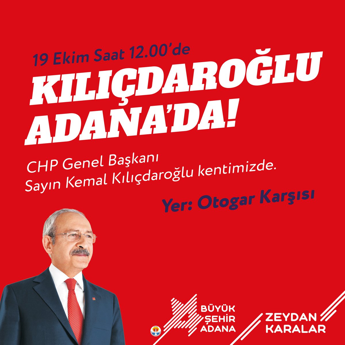 Kemal Kılıçdaroğlu Adana'da Genel Başkanımız Sayın @kilicdarogluk'nun katılımıyla gerçekleştireceğimiz toplu açılış, temel atma ve lansman törenimize tüm hemşehrilerimizi bekliyoruz. 🗓️ 19 Ekim 2022 Çarşamba 🕛 12.00 📍 Merkez Otogar Karşısı
