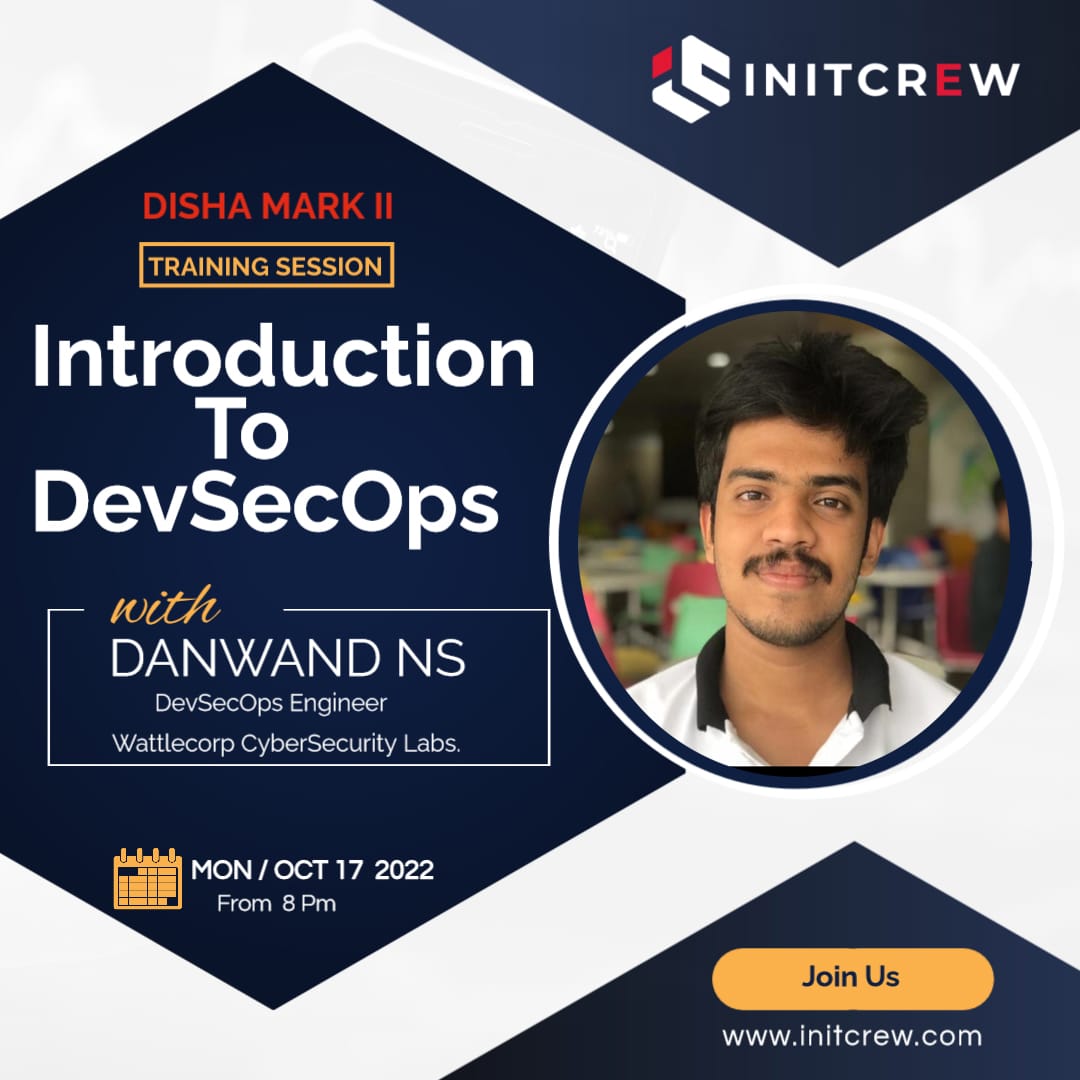 in1tcr3w's tweet photo. Wanna Learn DevSecOps
Join us for "Introduction to DevSecOps" by Danwand N S
#hacker #devsecops
#hacking #initcrew https://t.co/SbchIedqUB