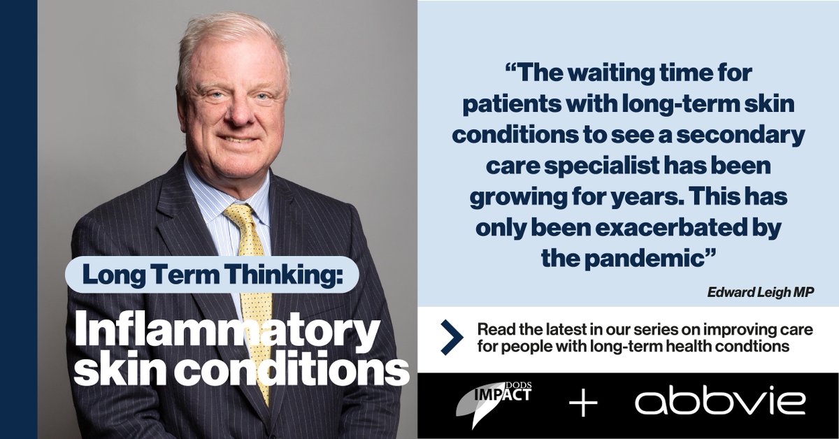 “The waiting time for patients with long-term skin conditions to see a secondary care specialist has been growing for years” 💬 @EdwardLeighMP says the pandemic has had profound affects on people with skin conditions 🔽 #PartnerContent | @abbvie politicshome.com/members/articl…