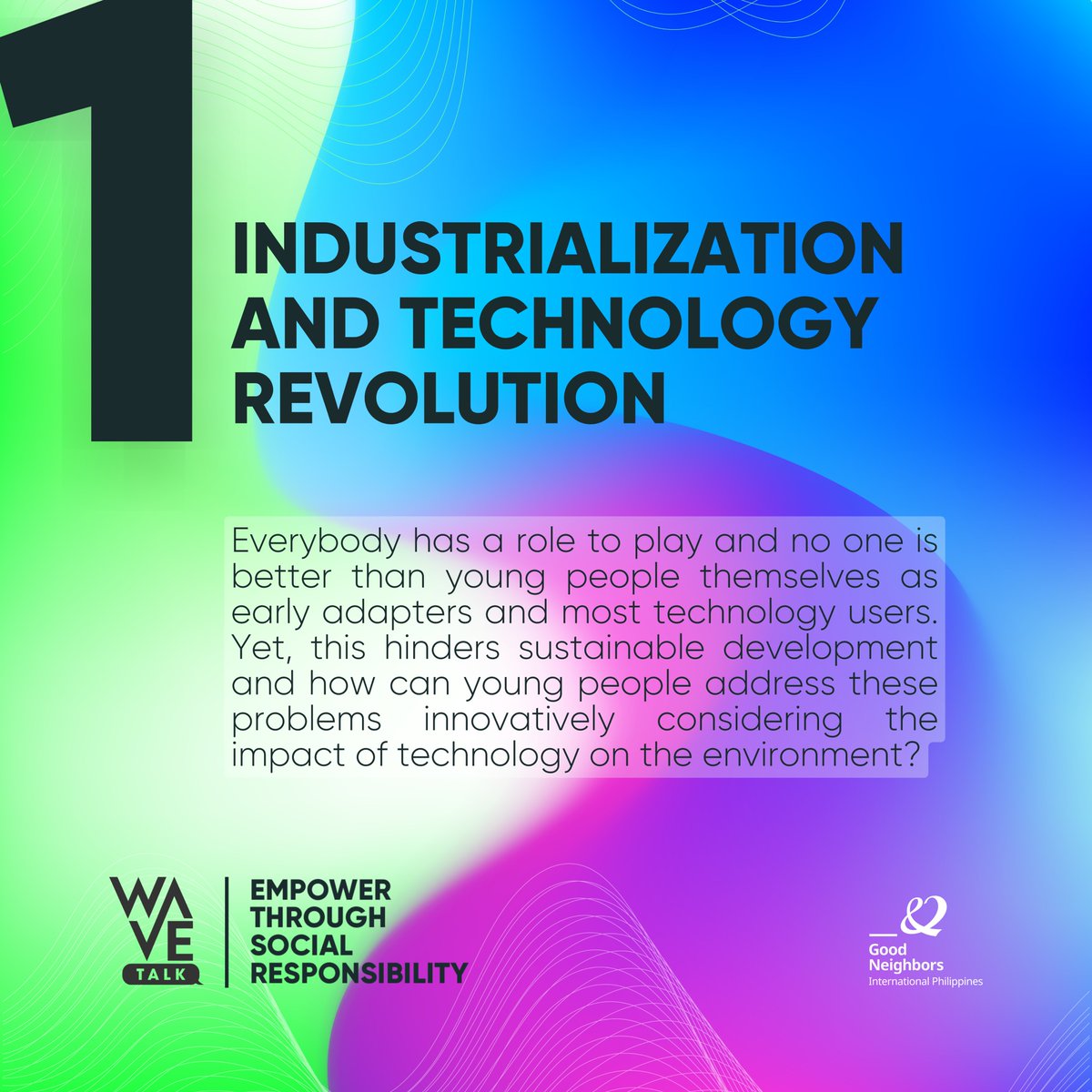 GoodNeighborsPH's tweet photo. WAVE Talk: Empower through Social Responsibility highlights the pressing problem the youth face today.
Together, we can learn, inspire, and start conversation and action with our fellow youth through a WAVE movement that will ripple positive effects!
10.29.2022
#WAVETalk https://t.co/RmgsrYSzH8