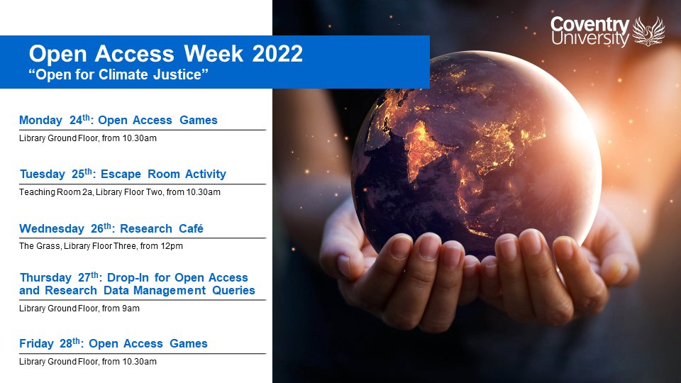 CoventryRSP's tweet photo. Next week is International Open Access Week 2022. All welcome to join us for activities in the Library. https://t.co/Skn8FCzXRK