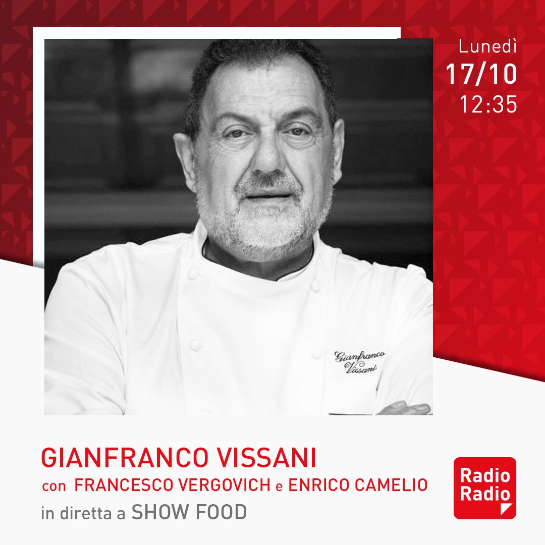 RadioRadioWeb's tweet photo. 📌 Non perdetevi #SHOWFOOD con Francesco Vergovich ed Enrico Camelio
⏰ In diretta dalle 12:05 abbiamo come ospiti lo Chef Igles Corelli, Franco Bloisi e Nicola Santini
⏰ Dalle 12:35 ai microfoni si aggiungeranno Gianfranco Vissani e Valerio M. Visintin https://t.co/pBfm3Ql9uJ