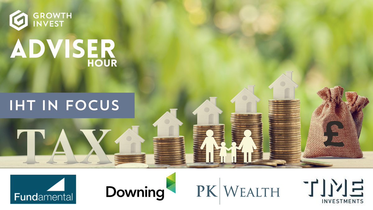 Inheritance tax planning - Tune in tomorrow and watch the #IHT Adviser Hour at 10am adviserhour.growthinvest.com/the-growthinve… 

Get insights from <a href="/pkgroup/">Pesona Kahuripan Group</a>,  <a href="/TIMEInvestments/">International Investment Marketplace</a>, <a href="/downingllp/">Downing</a> and <a href="/Fundasset/">Fundamental Asset Management</a> 

Don't miss it, register now adviserhour.growthinvest.com/the-growthinve…

<a href="/GrowthInvestUK/">GrowthInvest</a> #iht #aim #advisers