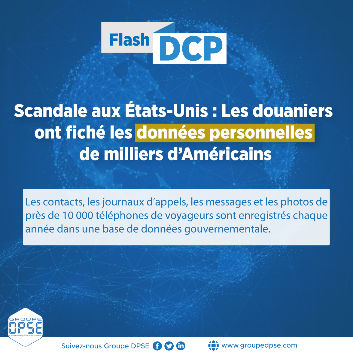 GroupeDPSE's tweet photo. #FlashDCP | Scandale aux États-Unis : Les douaniers ont fiché les données personnelles de milliers d’Américains
Lire l'intégralité ici 👉 : https://t.co/gmDKqM7uap
https://t.co/Ado9FuHD2a
#GroupeDPSE #DonneePersonnelle #ViePrivee #civ225 https://t.co/Q3QTtzqF3z