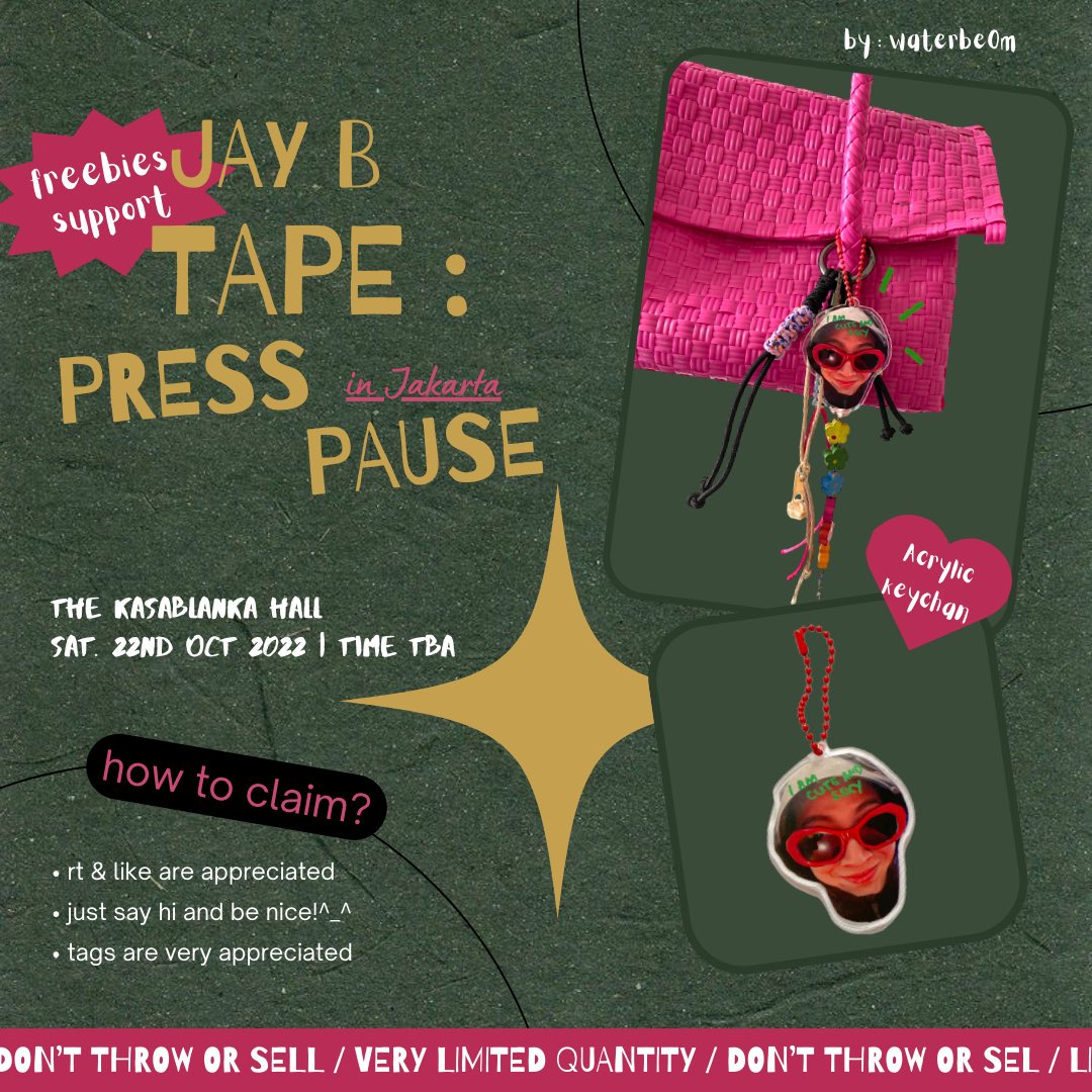 waterbe0m's tweet photo. JAY B | Tape: Press Pause 
freebies support by waterbe0m💥🌷

✧ saturday (22/10) 
✧ first come first serve
✧ kindly read the poster for more details

see u there beomies <3 

#JAYBinJKT #JAYB #제이비 #2022JAYBWorldTour #Tape_Press_Pause https://t.co/nRKUmYJNTj