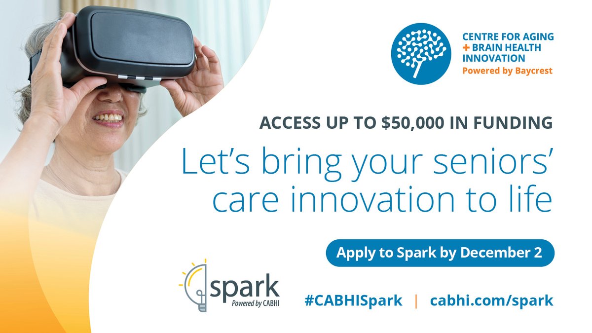 cabhi_innovates's tweet photo. CABHI is thrilled to announce the return of our Spark Program. Point-of-care staff and caregivers can receive up to $50k in funding.
If you have an idea to transform seniors' care, apply by Dec 2: https://t.co/8rUMJT6SCn.
#CABHISpark https://t.co/HIfZ2Ahk9g