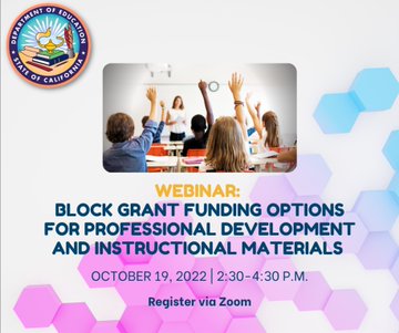 Join <a href="/CADeptEd/">CA Department of Education</a> on October 19 at 2:30 p.m. for a virtual webinar to discuss professional development and instructional materials opportunities presented by the state’s new $3.6 billion Art, Music, &amp; Instructional Materials Discretionary Block Grant. us02web.zoom.us/webinar/regist…