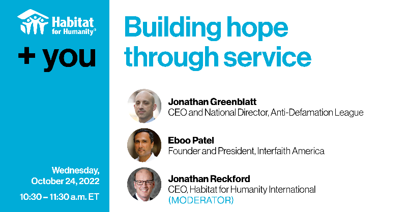 Habitat_org's tweet photo. One week from today, on Oct. 24, our CEO @JReckford will join leaders from the @ADL and @InterfaithUSA for a multi-faith discussion exploring the ways we can build bridges in communities across the country. Learn more about the livestream at https://t.co/C50zNHlZ6e.