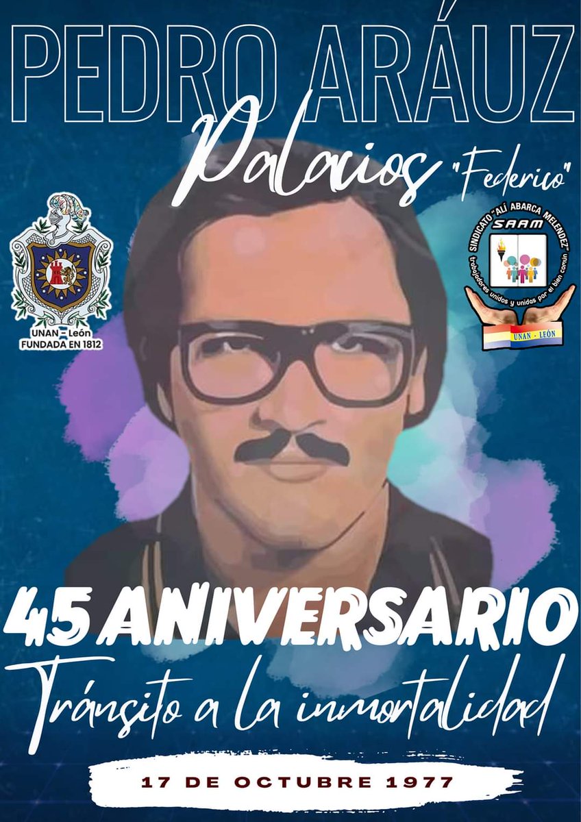 Conmemoramos el 45 aniversario del tránsito a la inmortalidad de nuestro héroe y mártir Cmdte. Pedro Aráuz Palacios "Federico" quien con su ejemplo de entrega y amor por su patria nos deja el legado de una Nicaragua libre #2022PuebloVictorioso
#LeonRevolucion 
🇳🇮🔴⚫✌🏽