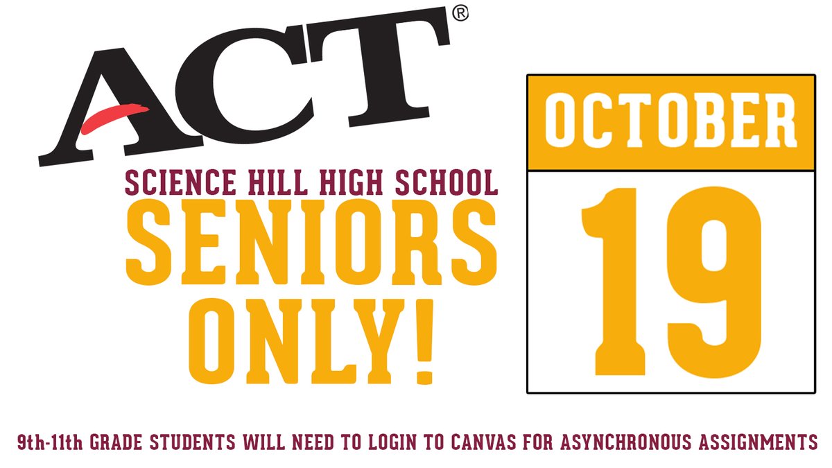 REMINDER FOR SCIENCE HILL STUDENTS...

Science Hill seniors will be the only students who report to SH campus on Wed., Oct. 19, as they will take the ACT test. All 9th-11th grade SH students should access Canvas for their asynchronous assignments. 

More - jcschools.org/sciencehill/Ne…