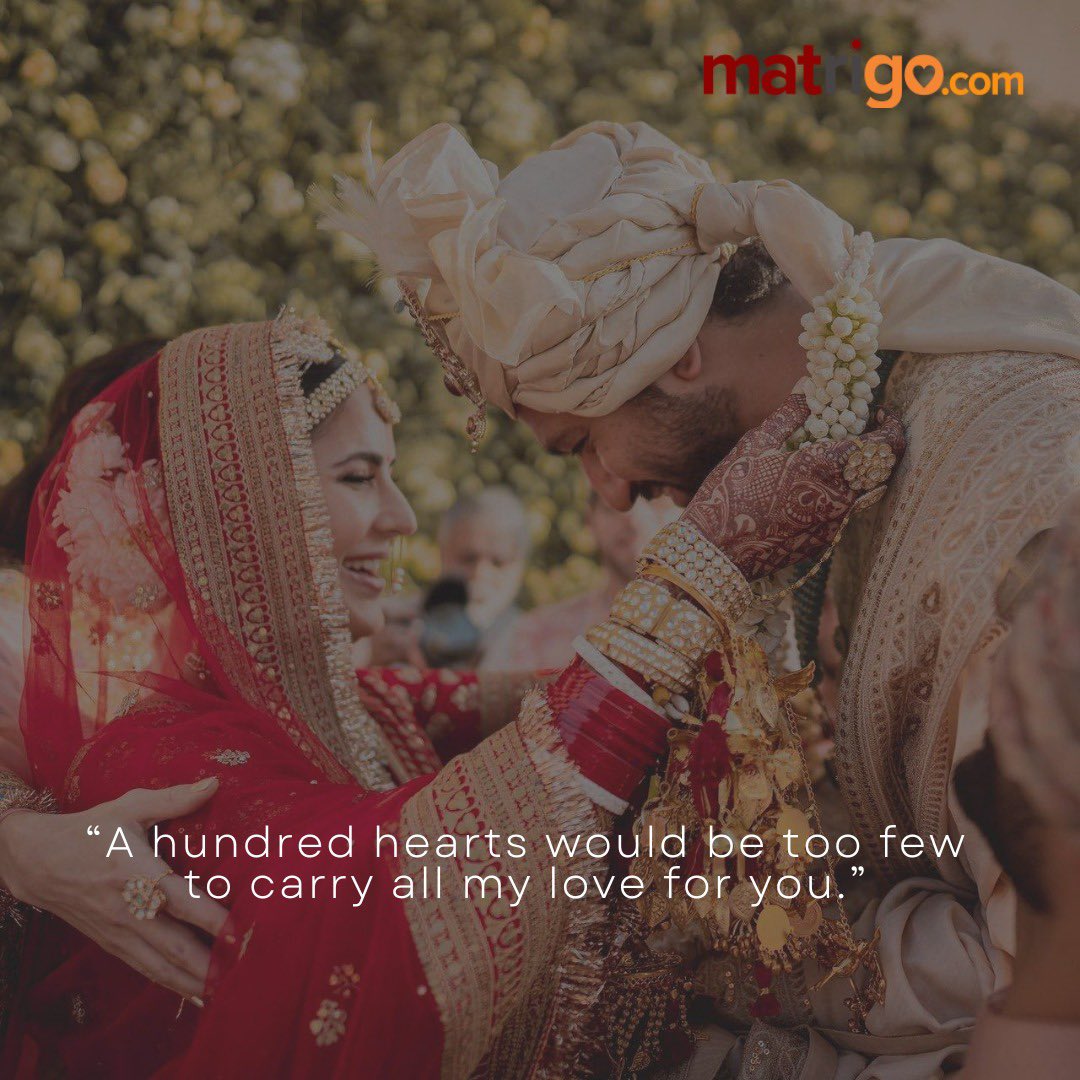 MatchRightGo's tweet photo. “A hundred hearts would be too few to carry all my love for you.”

#katrinakaif #vickat #vickykaushal #vickykatrina #Matrimonial  #indianmatrimony #matrigo https://t.co/ARiJiX7gfI