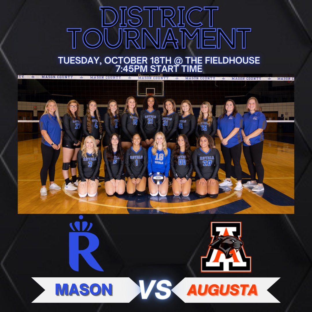 MasonCountyVB's tweet photo. Come out and support your Lady Royals tomorrow as they take on Augusta! 
District Tournament @ the Fieldhouse
Start time: 7:45 https://t.co/XcQgDmddv1