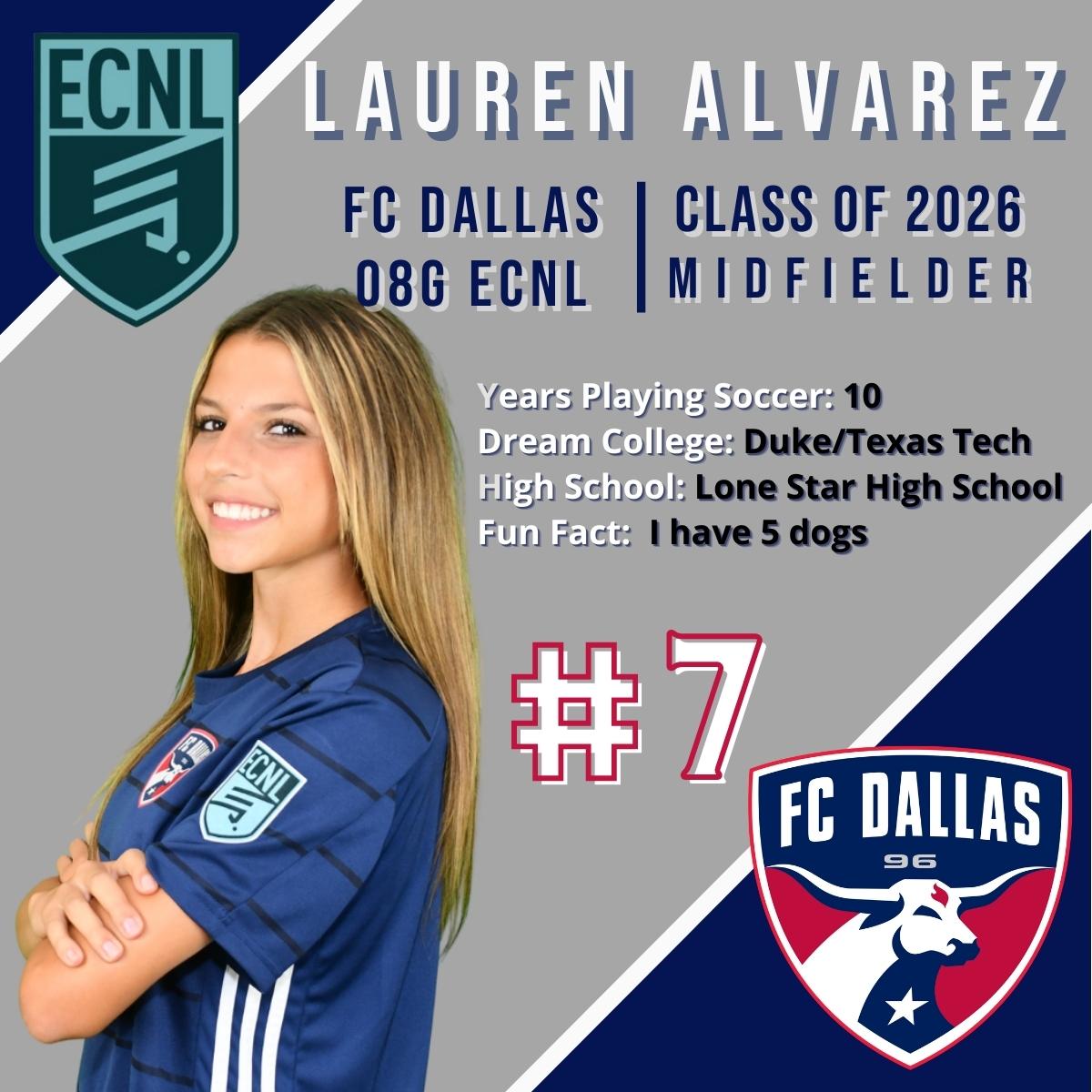 🔦Player Spotlight: Midfielder, Lauren Alvarez! #DTID @Laurenfcd7 @LSHS_Soccer @EcnlTexas @ECNLgirls @TopDrawerSoccer