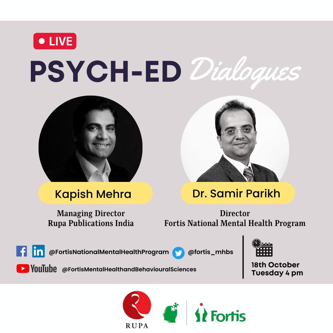 fortis_mhbs's tweet photo. 'Psych-ED Dialogues'
'Mental Health and Books', a conversation with @kapish_mehra @rupa_books and @dr_samirparikh @fortis_hospital.

18 October, 4PM.

@LinkedIn - https://t.co/1rsutSpKos
@YouTube - https://t.co/nGik8anxpf
@facebook - https://t.co/XjlT7epxjU

#mindspace https://t.co/BjU8PUZABd