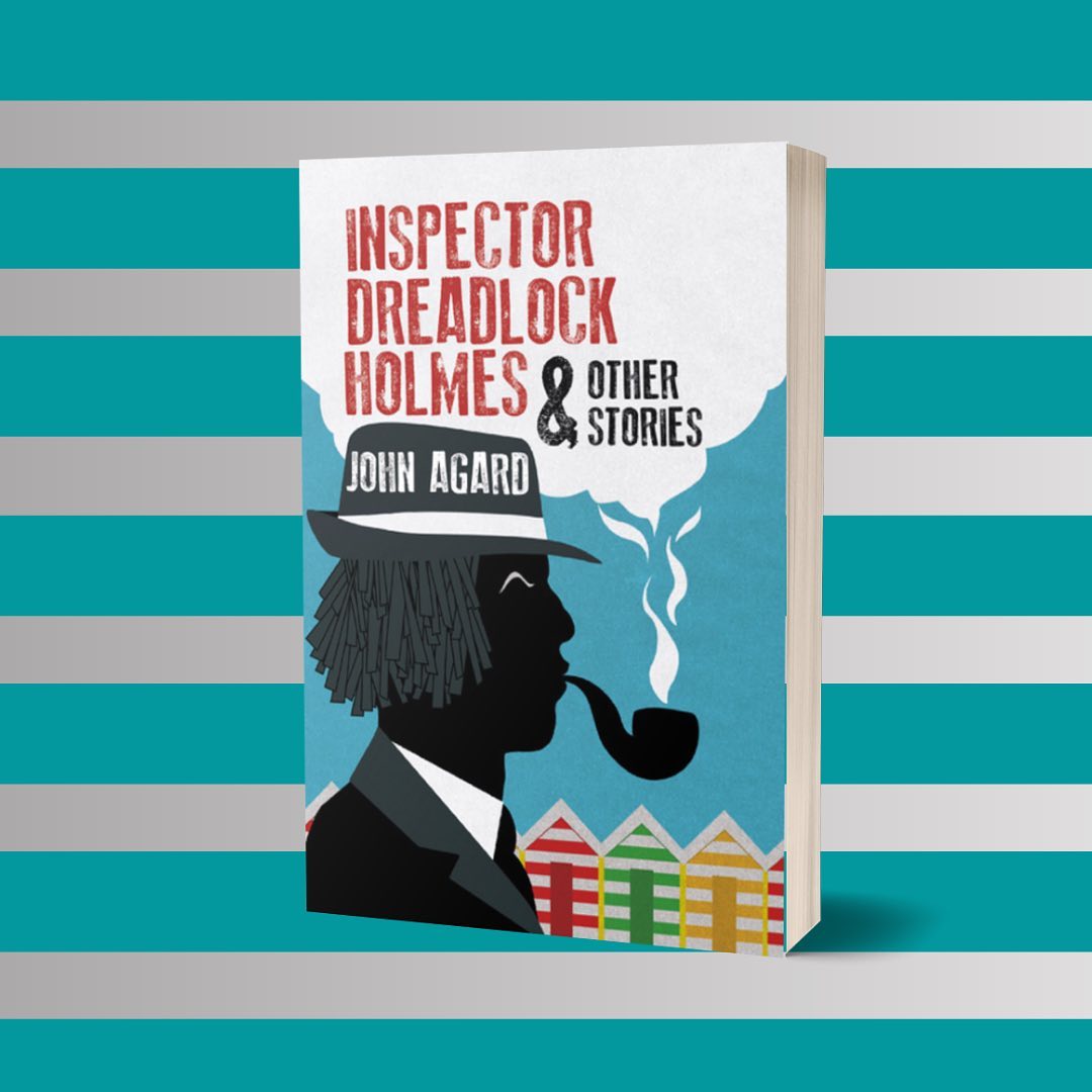 The wonderful @JohnAgard1 short story collection 'Inspector Dreadlock Holmes & Other Stories' published by @hoperoadpublish, releases today & we couldn't be more excited. What a triumph of a book! Congrats to everyone involved, @JohnAgard1 most of all 👏🏾 bit.ly/3S8M8Bx