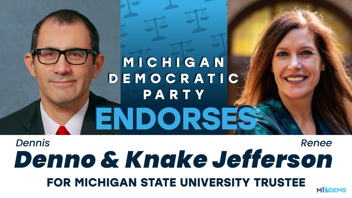 Dennis Denno and Trustee Renee Knake Jefferson agree: Michigan State University must focus on "its students, faculty, and staff and the long-term success, health, and safety of the entire MSU community."

That's why we support their election to the MSU Board of Trustees.