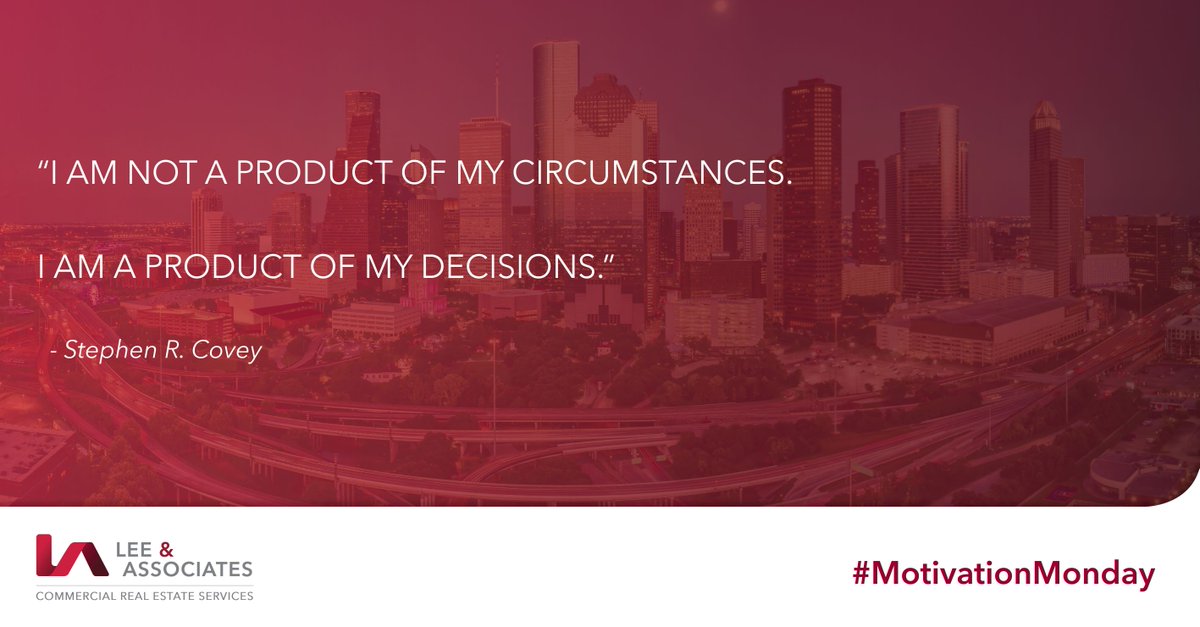 LeeAssociateHOU's tweet image. #MotivationMonday #leeassociates #cre