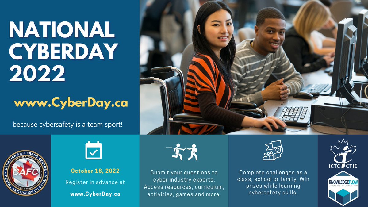 On Oct 18, Canadian Anti-Fraud Centre members will be joining cyber industry experts to raise cyber safety awareness with students, parents and teachers across Canada. Register your family or classroom: CyberDay.ca #CyberMonth2022 #everydayiscyberday #notonmyinternet
