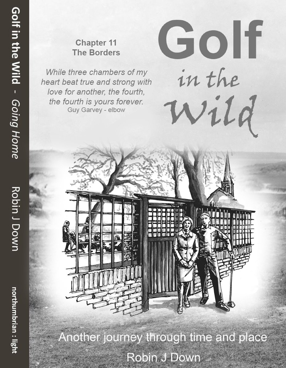 Robin_Down's tweet photo. Golf in the Wild - Going Home. Chapter 11 - The Borders. Another journey through time and place - the sequel to Golf in the Wild - available on Amazon and https://t.co/4YzrsIkDef
#scottishgolf #golf #golfinthewild #highlandgolf #wildgolf
#laudergolf #melrosegolf #moongolf https://t.co/o1ov6vt2xA