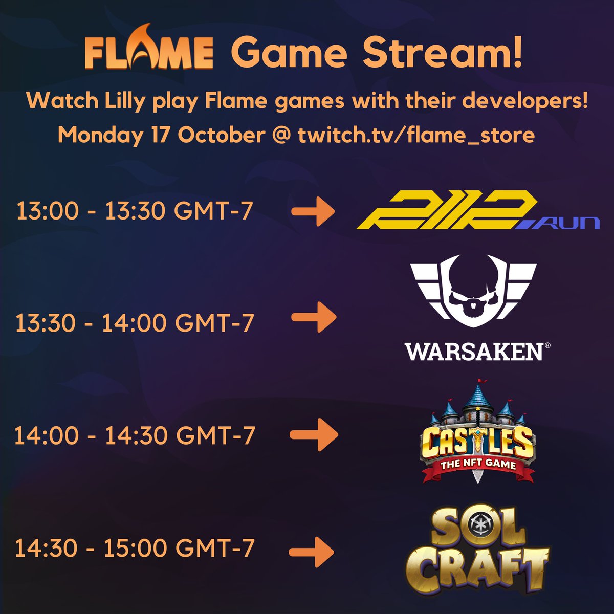 flamestore_xyz's tweet photo. Don't miss our live stream today at 1 pm PT!! 🔥

Flame Partnerships Lead Lilly will play Flame partner games with their developers live! 🎮💻

Featuring @solcraftgame (Solana), @TheWarsaken (WAX), @2112Run (Polygon), and @castlesnft (WAX)! https://t.co/YnmvQChAly