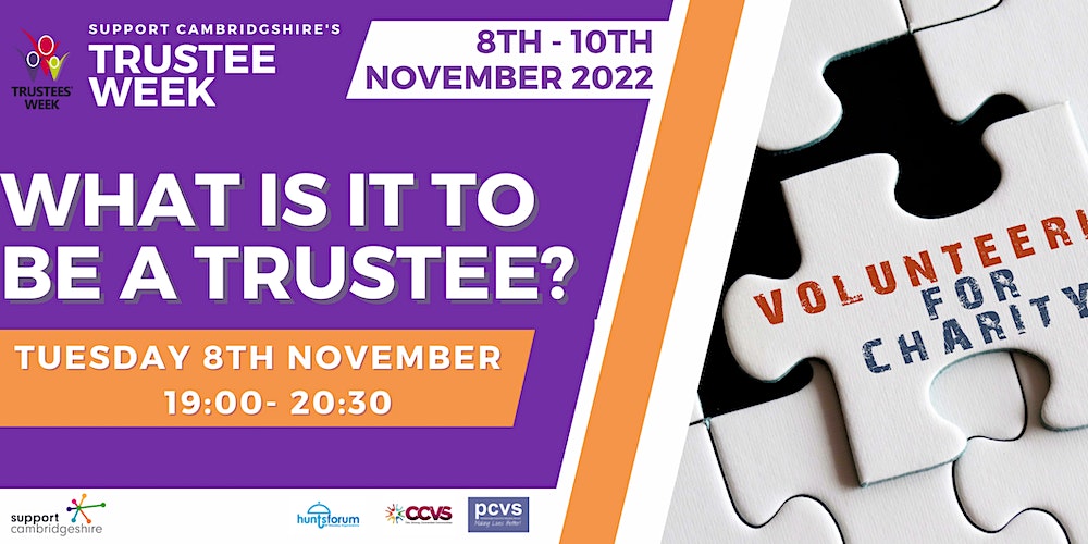 As part of #TrusteeWeek2022, @SupportCambs are hosting a free online session at 7pm, 8 November focused on the role of a trustee; responsibilities, etc. You can book the event here: hubs.ly/Q01pFVpx0