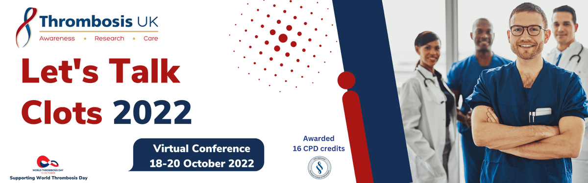 Our partner @ThrombosisUK is hosting Let’s Talk Clots ’22 virtual conference on Oct. 18-20 for healthcare and allied professionals. The conference topic is “Optimising prevention, management and outcomes.” Registration is FREE and CPD accredited. bit.ly/3duorFC #WT ...