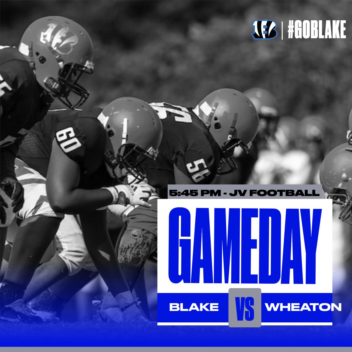 Monday Night Football! Blake hosts Wheaton in JV Football tonight at 5:45pm. Tickets are available at GoFan. Come out and support the Bengals in the final home game for JV Football/Cheer.