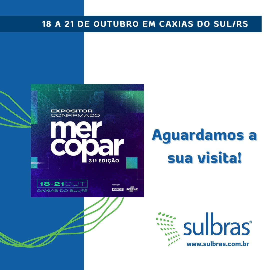 Sulbras's tweet photo. Estaremos presentes na Feira Mercopar de 18 a 21/10/22 em Caxias do Sul/RS
Consulte a programação e credenciamento  em:
https://t.co/Bo1n5mrclZ

Aguardamos a sua visita!

#mercopar #feiradenegocios #industria #sulbras https://t.co/Irm0xgs9qN