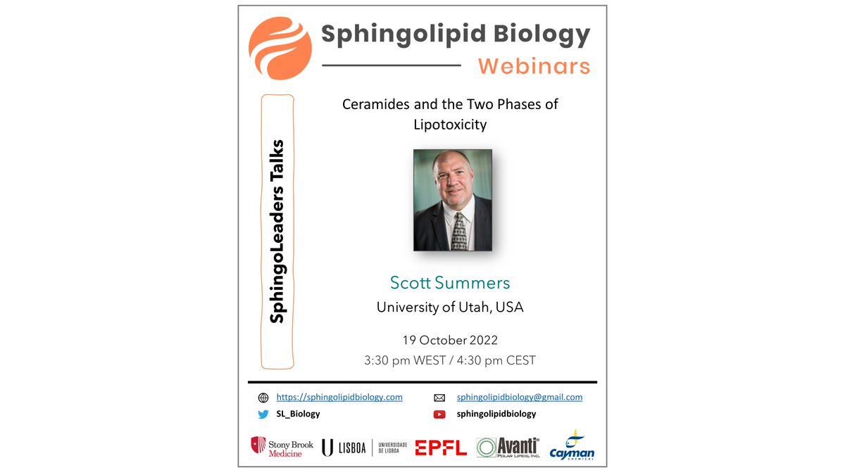 SL_Biology's tweet photo. The 3rd season of the SL Biology webinars is starting!
Welcome to our first #SphingoLeader speaker @ScottSummers339
Register for this webinar on "Ceramides and the two phases lipotoxicity"
https://t.co/LNYmwiKvYg https://t.co/wgbYLSjyBm