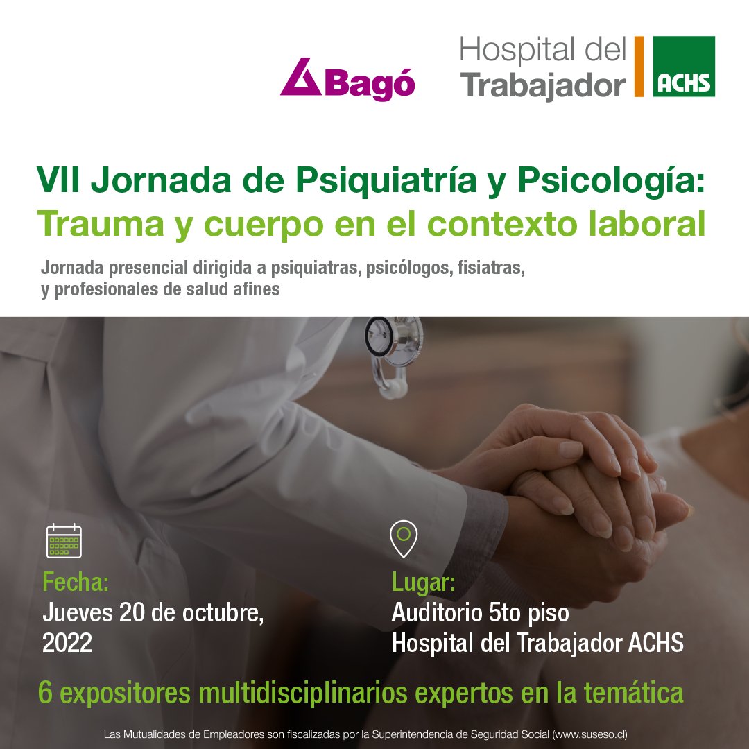 Participa de la VII Jornada de psiquiatría y psicología "Trauma y cuerpo en el contexto laboral" que se realizará el próximo jueves 20 de octubre en el auditorio del Hospital del Trabajador ACHS. Inscríbete en: achs.az1.qualtrics.com/jfe/form/SV_25… y obtén mayor información 😊