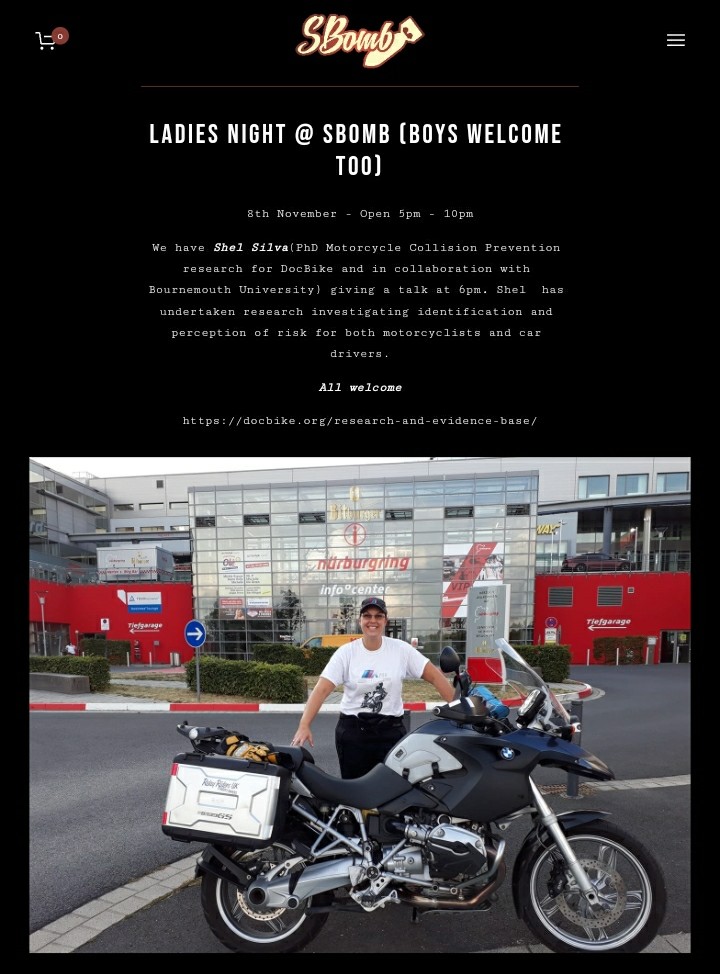 BikerPsychologist (@bikerpsychology) on Twitter photo 8th November at S-Bomb.
I will present my Motorcycle Collision Prevention Research for <a href="/DocBikeUK/">DocBike UK</a> & <a href="/bournemouthuni/">Bournemouth Uni</a>
All welcome - tips for #motorcyclists & #drivers
#eyetracking
#research
#savelives
#psychology 8th November at S-Bomb.
I will present my Motorcycle Collision Prevention Research for <a href="/DocBikeUK/">DocBike UK</a> & <a href="/bournemouthuni/">Bournemouth Uni</a>
All welcome - tips for #motorcyclists & #drivers
#eyetracking
#research
#savelives
#psychology