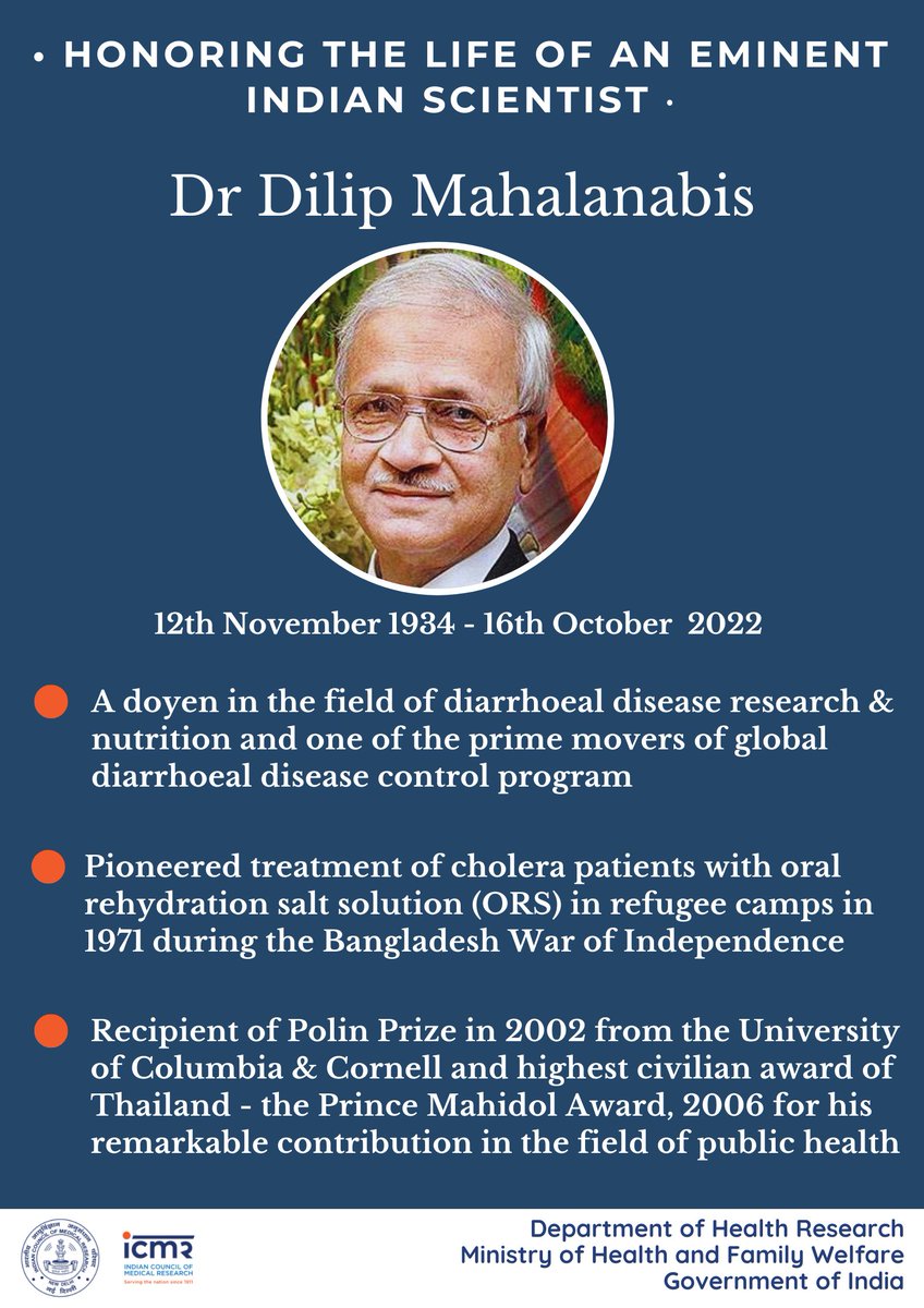 ICMRDELHI's tweet image. ICMR pays tribute to Dr Dilip Mahalanabis, a public health legend. It is a great loss to the nation. He was a pioneer in the practise of administering oral rehydration therapy (#ORT) that has saved countless lives not only in India but also across the world. #RIP