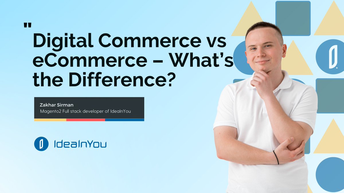 IdeaInYou's tweet photo. #DigitalCommerce vs #eCommerce – What’s the Difference?  Today @IdeaInYou #Magento 2 Full stack developer Zakhar Sirman draws a clear line between them and discovers how to prepare your business for the upcoming changes and challenges.

Follow the link:https://t.co/sSjXDo042j https://t.co/Vx86XttQaY