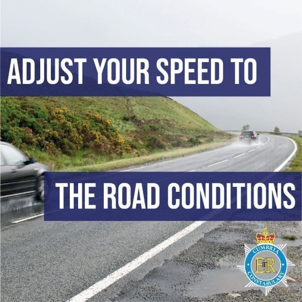 Cumbriapolice's tweet photo. The best drivers drive to the conditions of the road.
Think SPEED and become a better and safer driver.
More: https://t.co/9XDqwakPEG
#RoadSafety #SpeedAware https://t.co/zQXaoRArYy
