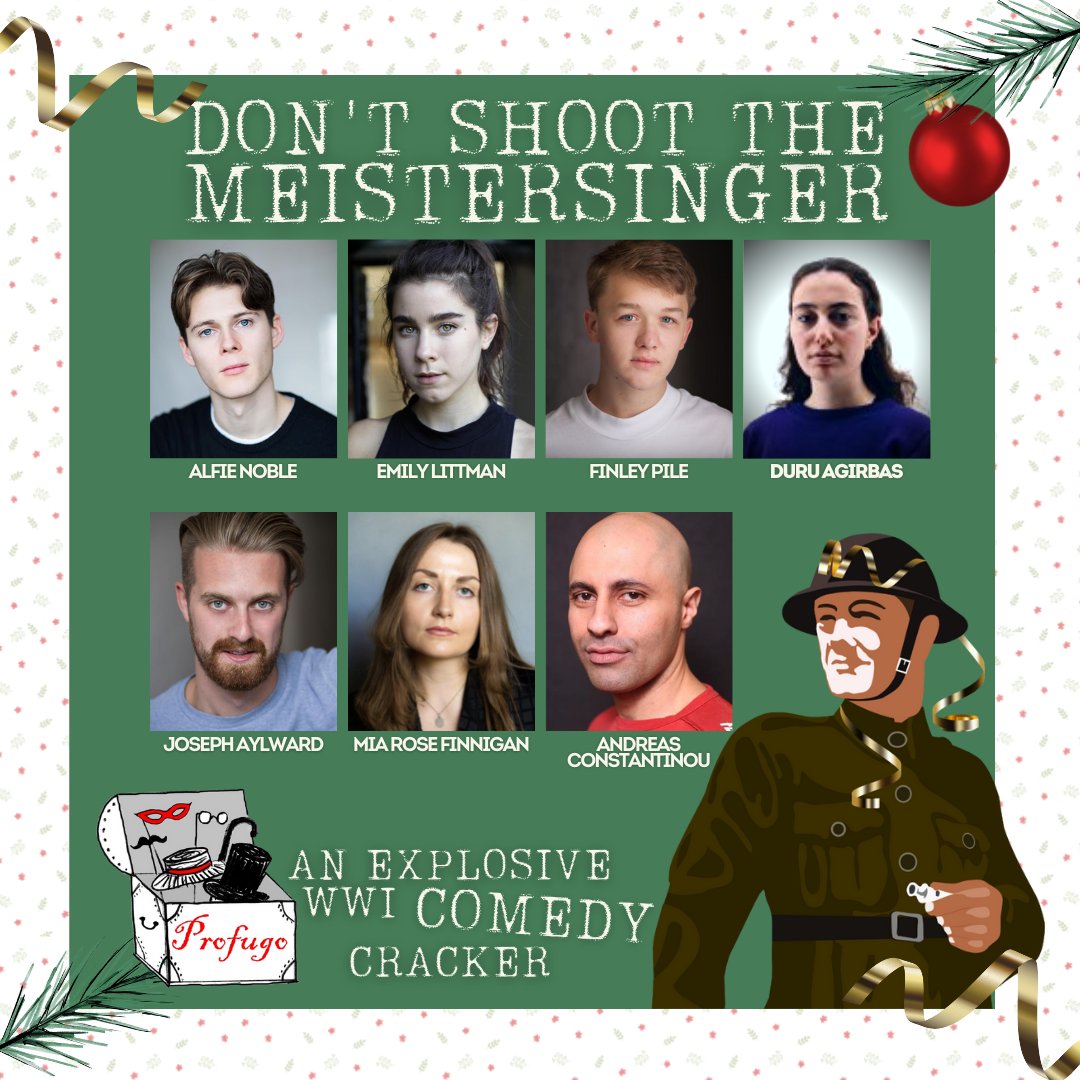 📢CAST &amp; CREATIVE TEAM📢

<a href="/ProfugoArts/">ProfugoArts</a>' Don't Shoot the Meistersinger, written by <a href="/GrahamWarrener/">Graham Warrener</a>, directed by Jake Sleet &amp; performed by Ensemble: Alfie Noble, Emily Littman, <a href="/finn_pile/">Finley Pile</a>, Duru Agirbas, <a href="/AylwardJoseph/">Joseph Aylward</a>, <a href="/FinniganMia/">Mia Rose Finnigan</a> &amp; Andreas Constantinou

atgtix.co/3EVtDgS