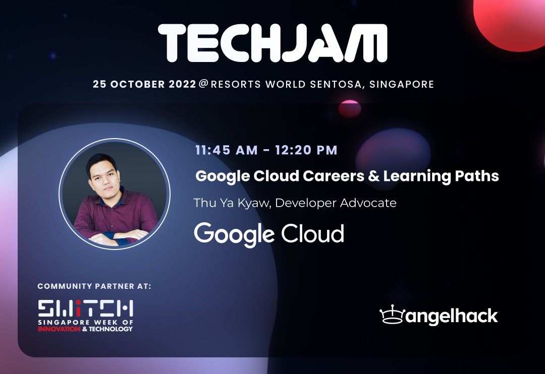 AngelHack's tweet photo. Coming to #TechJam2022 ?

Join Thu Ya Kyaw, a developer advocate, as he dives deep into the details of his career journey and the various @googlecloud certifications and Google-backed programs to partake in.

🙋 Sign up here: https://t.co/zu3vrCiR1o
#SWITCH2022 #TechJamSingapore https://t.co/7Y4ABIjXcB