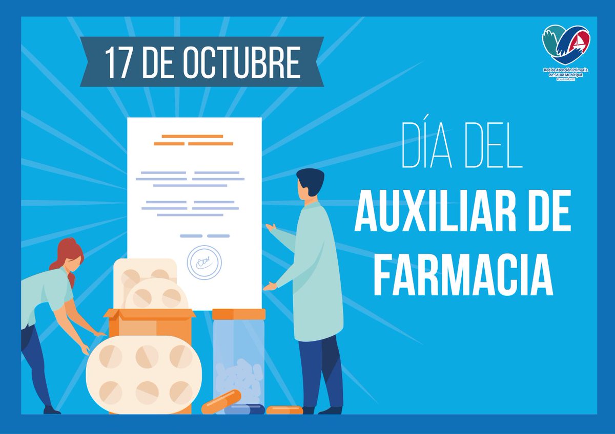 🗓️17 DE OCTUBRE - DÍA DEL AUXILIAR DE FARMACIA