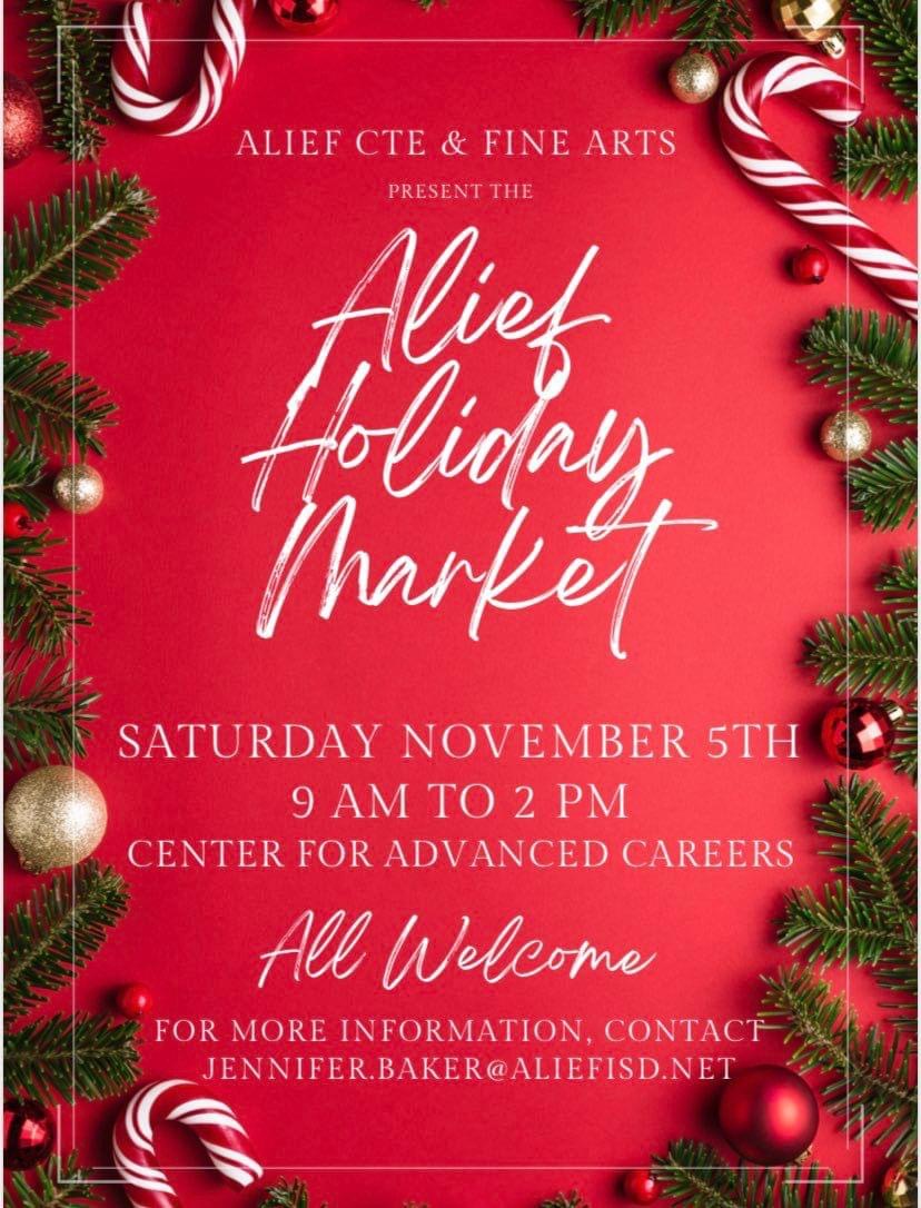 Alief CTE &amp; Fine Arts presents the Alief Holiday Market! Come check out what will be offered at the Holiday Market on November 5, 2022. See flyer for details. <a href="/AliefISD/">Alief ISD</a> <a href="/AliefCTE/">AliefCTE</a> Alief Independent School District
